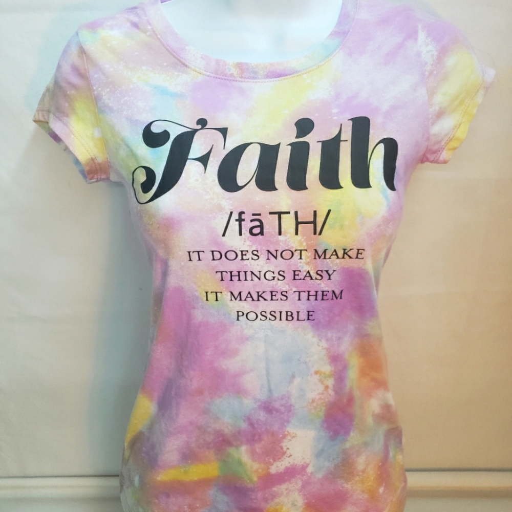 Faith quote tye dye tshirt
